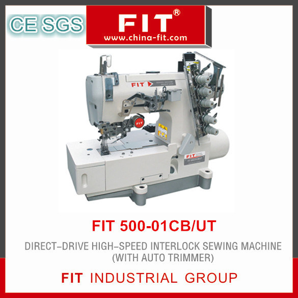 Direct Drive High Speed Interlock Sewing Machine (FIT 500-01CB/UT)