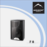 Full Range Speaker (F8)