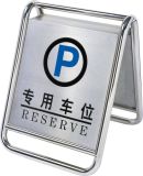 Stainless Steel a Style Parking Sign Stand (P-17)