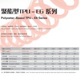 Polyester-Based TPU -E6 Series TPU Thermoplastic Polyurethane Elastomer