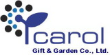 Carol Gift & Garden Co., Ltd.
