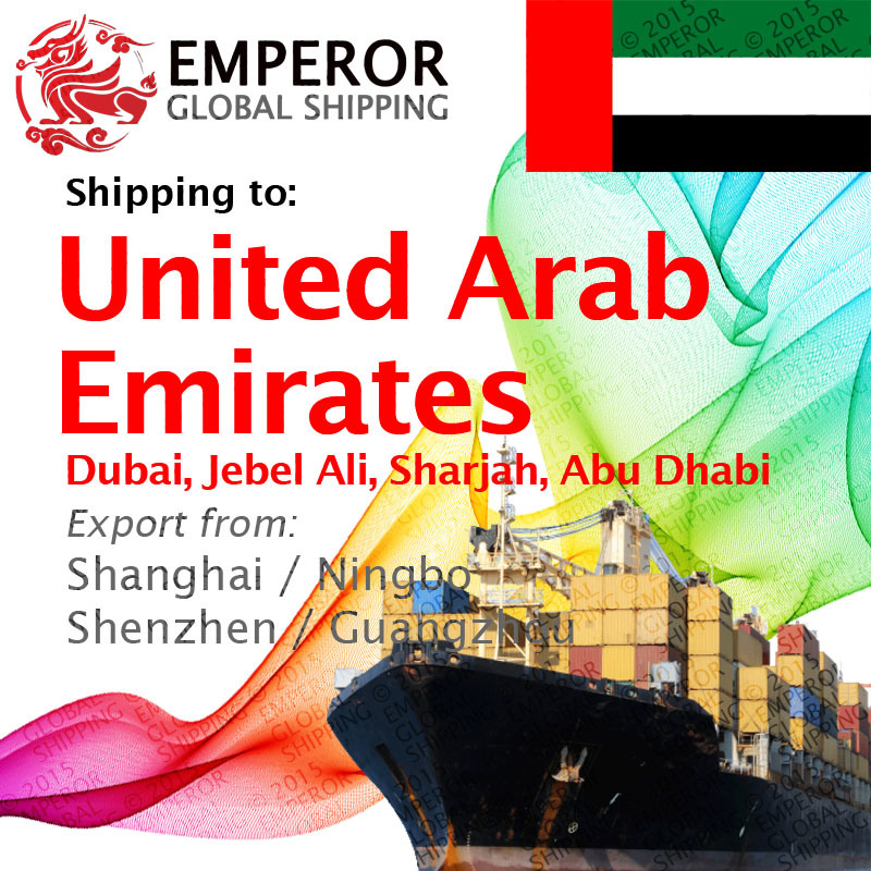 Container Shipping From Shanghai, Ningbo, Shenzhen, Guangzhou to Sharjah, Jebel Ali, Dubai, Al Ain, Abu Dhabi