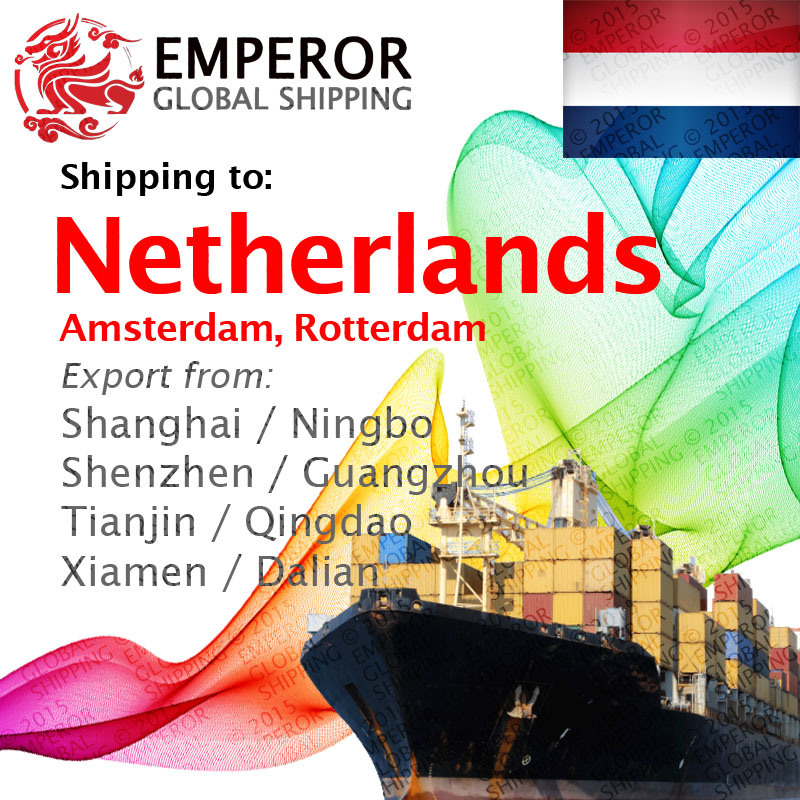 Cargo Ship From Shanghai, Ningbo, Shenzhen, Guangzhou to Amsterdam, Rotterdam