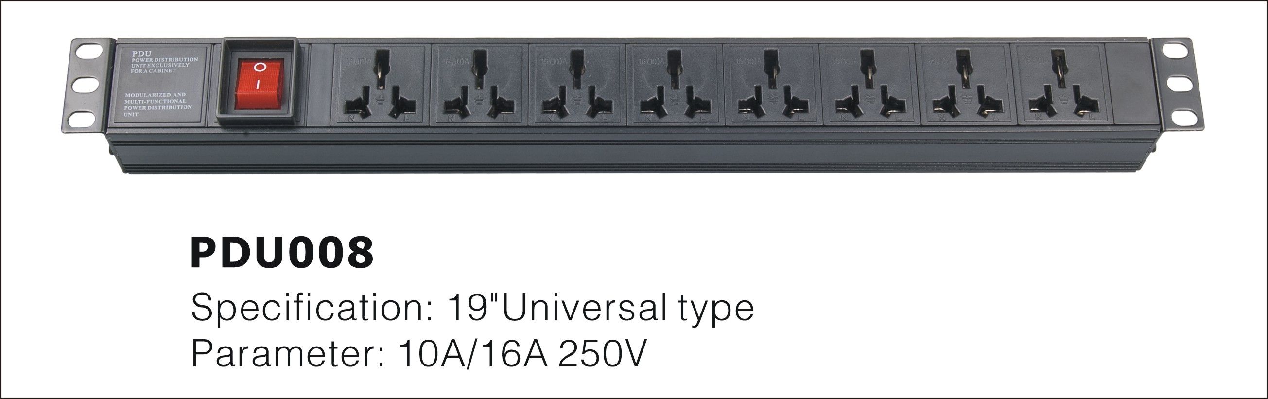 Power Distribution Unit (PDU) -Universal Type