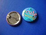 Cute Words Tin Badge Custom Different Sizes Button (HY-MKT-0049)