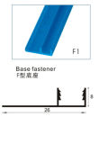 F Shaped Base Fastener