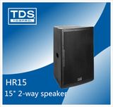 Hr15-Band, Dj's & Kawali- High-End Speakers-Nice Performance