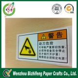 Self Adhesive Warning Label, Touch Warning Label