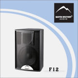 PRO Audio / Professional Speaker F12